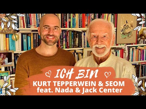 Kurt Tepperwein & SEOM feat. Nada & Jack Center: ICH BIN - Universelles Erinnern