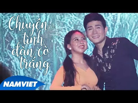 Chuyện tình đàn cò trắng - Quách Thành Danh