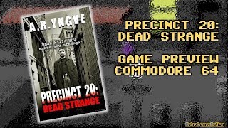 Precinct 20: Dead Strange (C64) - Horror themed shooter game