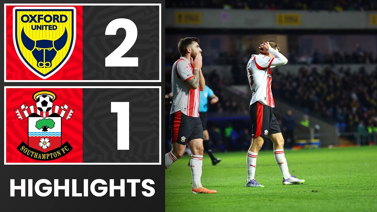 Oxford Utd vs Southampton Highlights & Goals Season 2025/2026