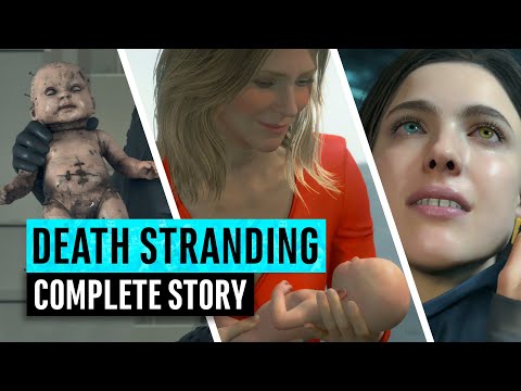 Death Stranding | Full Story Explained | Everything You Need To Know