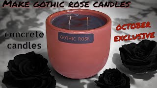 Make Gothic Rose with me 🥀 | Concrete Candlemaking *October exclusive*