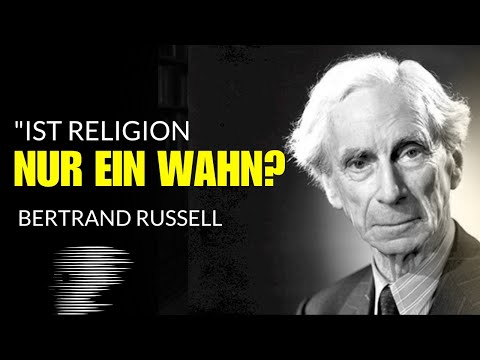 "Ist Religion nur ein kollektiver Wahn? 🧠 | Bertrand Russells scharfe Religionskritik"