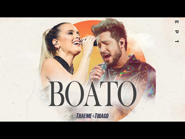 Download Thaeme & Thiago – Boato