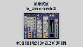 Brainworx bx_console Focusrite SC - What To Know & Where To Buy