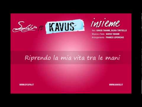 Insieme - Kavus ft. Sylvya (Video testo ufficiale)