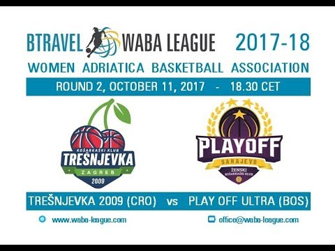 2017-18 BTravel WABA League R2 - Trešnjevka 2009 - Play Off Ultra (11/10)