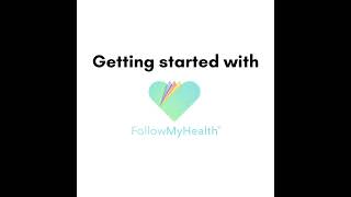 FollowMyHealth® Create Your Account Tutorial - Get Signed Up Today!