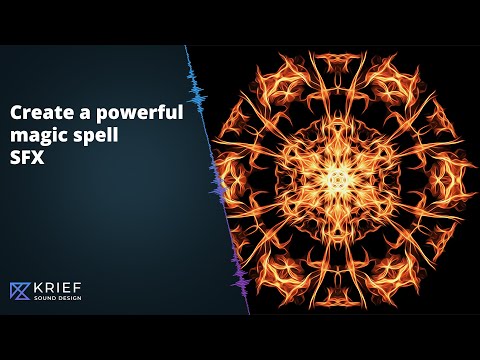 Creating a POWERFUL MAGIC SPELL SOUND EFFECT