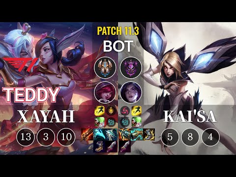 T1 Teddy Xayah vs Kai'Sa Bot - KR Patch 11.3