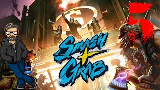 Smash & Grab Ep. 5 Fire Blade
