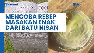 Unik! Seorang Wanita di Los Angles Temukan Resep Masakan Enak dari Batu Nisan