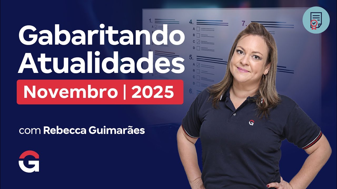 Gabaritando Atualidades | Novembro de 2025