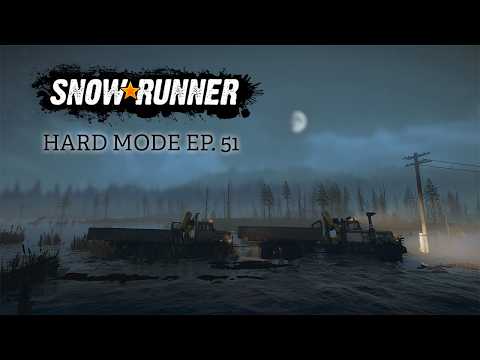 SnowRunner Hard Mode - Episode 51 - The One Where I Can't Make Decisions