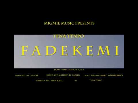 Tena Tenpo - Fadekemi trailer