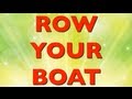 Row Row Row Your Boat Song | Cullen’s Abc’s