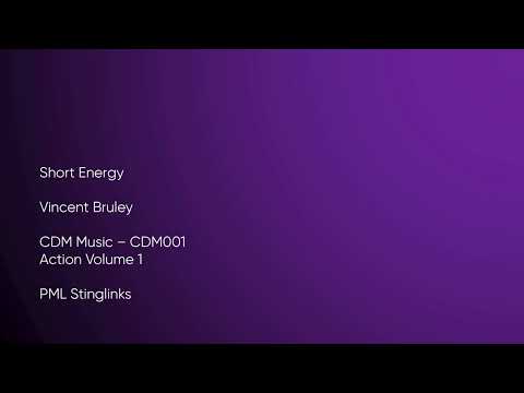 Short Energy - Vincent Bruley | CDM Music (CDM001) [Full Track] - PML Stinglinks #812