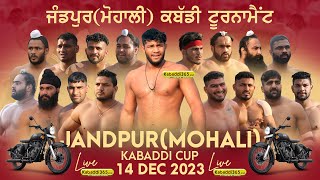  Jandpur (Mohali) Kabaddi Tournament 14 Dec 2023