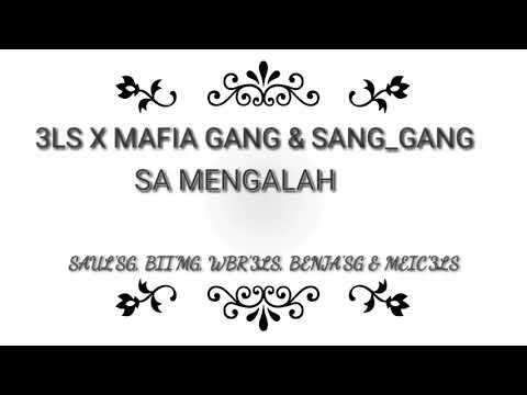 3LS X MAFIA GANG & SANG_GANG - SA MENGALAH (Official Audio )