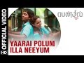 Yaarai Polum Illa Neeyum Official Video Song Pencil Tamil G V Prakash Kumar Sri Divya