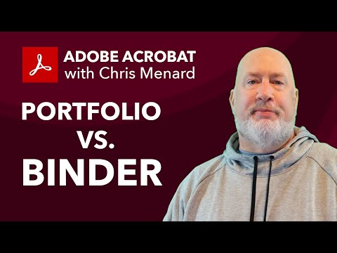 Adobe Acrobat Tutorial: Creating a Binder vs. Portfolio