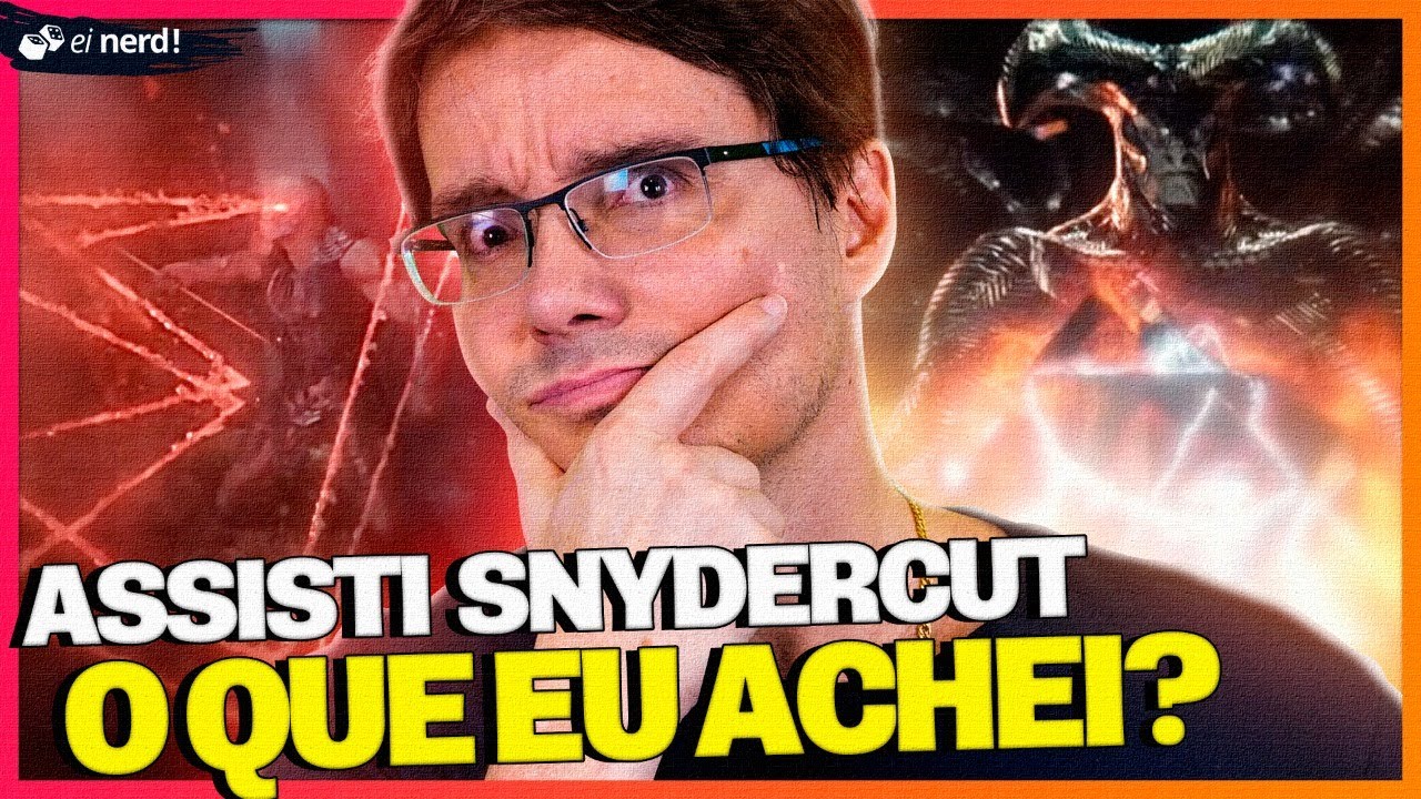 ASSISTI O SNYDERCUT - O QUE EU ACHEI?