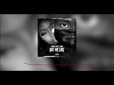 Dat Me Like - Lincoln 3Dot ft Starr