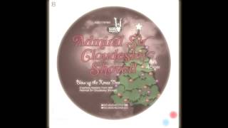 Admiral Sir Cloudesley Shovell - Blow up the Xmas Tree