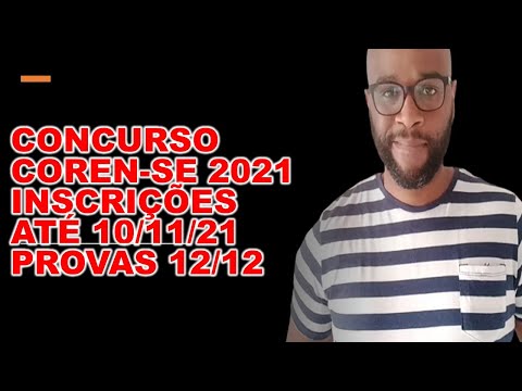 Concurso Coren  SE 2021 inscrições até 10/11/21 ganhe mais de R$4.000,00 provas 12/12 dicas