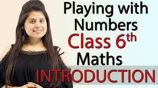 Introduction -  Playing with Numbers  Chapter 3 - 