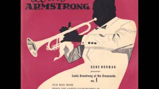 Louis Armstrong - Someday You&#39;ll Be Sorry