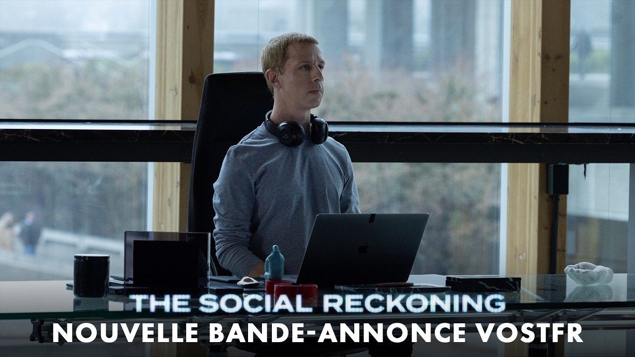THE SOCIAL RECKONING - Nouvelle bande-annonce VOSTFR