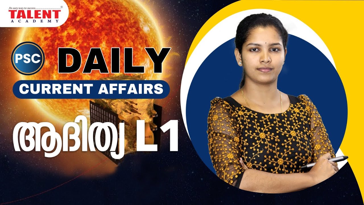 PSC Current Affairs - (3rd & 4th September 2023) Current Affairs Today | Kerala PSC | Talent Academy