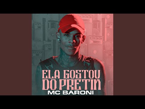 Ela Gostou do Pretin