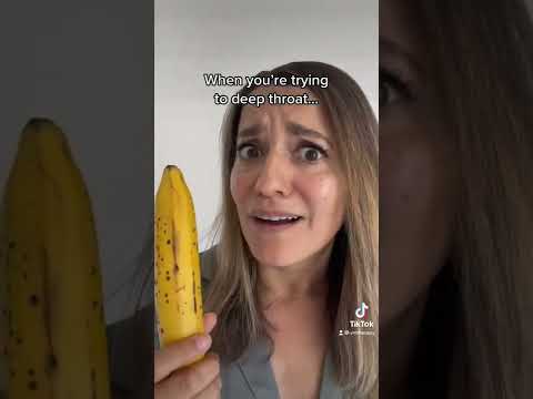 When You're Trying To Deep Throat