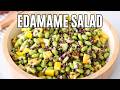 Healthy Edamame Salad Recipe High Protein Salad