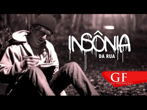 Insônia - Da Rua (Street Video Oficial) Prod. GF Films