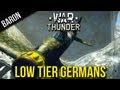 War Thunder - Best Low Tier German Fighter ...