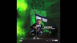 Download lagu 7.MAKHELE FT NTATE LERAISA & SANNERE( AUDIO) mp3
