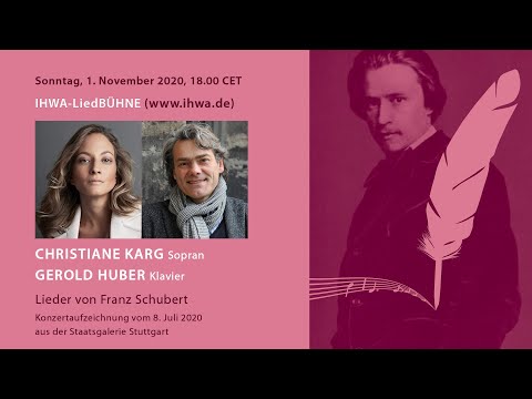 LiedBÜHNE | Lieder von Franz Schubert | Christiane Karg (soprano) & Gerold Huber (piano)