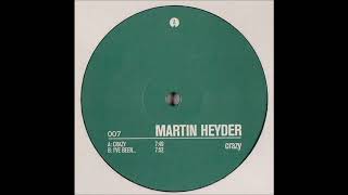 Martin Heyder - Crazy
