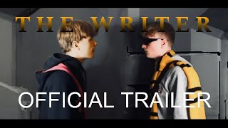 "The Writer" Official Trailer | SammyFilms