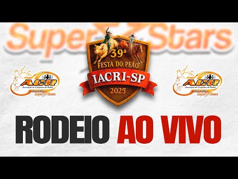 FESTA PEÃO DE IACRI 2025 - 3º ROUND - SEMI FINAL 21/06 - SABADO