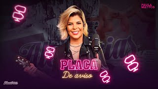 Placa de Aviso Lyrics English Translation