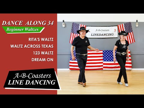 Dance Along (34) -4 BEGINNER WALTZ Line Dances RITA'S WALTZ, WALTZ ACROSS TEXAS, 123 WALTZ, DREAM ON