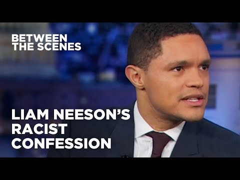 リーアム・ニーソンの人種差別的な告白シーンの間で The Daily Show (Liam Neeson's Racist Confession Between the Scenes The Daily Show)