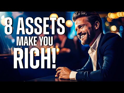 8 Assets That Make People Rich Enough to Never Work Again - Financial Freedom