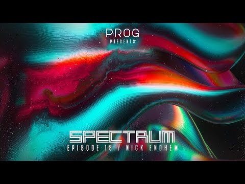 PROG presents SPECTRUM - Nick Endhem Guest Mix - Loop Radio UK 23/04/2023