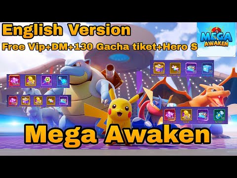 Mega Awaken English Version - Free VIP + DM + 130× Ticket Gacha + Free Hero S