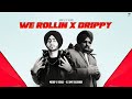 We Rollin X Drippy - Shubh ft. Sidhu Moose Wala | DJ Sumit Rajwanshi | Latest Punjabi Mashups 2024